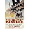 KNYGA Beecroft Julian Right of Passage, One Jewish Family's Struggle to Escape the Holocaust