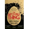 KNYGA Belinda Bauer Bauer Belinda Impossible Thing