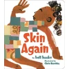 KNYGA Bell Hooks Skin Again