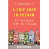 KNYGA Ben Aitken Chip Shop in Poznan
