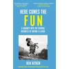 KNYGA Ben Aitken Here Comes the Fun