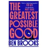 KNYGA Ben Brooks The Greatest Possible Good