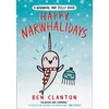KNYGA Ben Clanton Happy Narwhalidays
