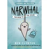 KNYGA Ben Clanton Clanton Ben Narwhal: Unicorn of the Sea!
