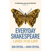 KNYGA Ben Crystal Everyday Shakespeare, Lines for Life