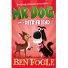 KNYGA Ben Fogle Mr Dog and a Deer Friend