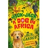 KNYGA Ben Garrod Jack-Jack, A Dog in Africa
