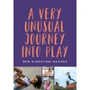 KNYGA Ben Kingston Hughes Very Unusual Journey Into Play