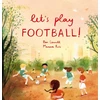 KNYGA Ben Lerwill Let's Play Football!