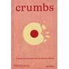 KNYGA Ben Mims Mims Ben Crumbs: Cookies and Sweets from Around the World