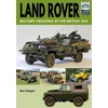 KNYGA Ben Skipper Land Rover: Military Versions of the British 4x4