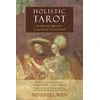 KNYGA Benebell Wen Holistic Tarot