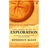 KNYGA Benedict Allen Faber Book of Exploration
