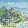 KNYGA Benedict Blathwayt Little House by the Sea