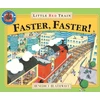 KNYGA Benedict Blathwayt Little Raudona Train: Faster, Faster