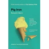KNYGA Benjamin Myers Pig Iron