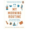KNYGA Benjamin Spall My Morning Routine, How Successful People Start Every Day Inspired