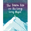 KNYGA Berge Marieke Ten Snow Fox and the Long, Long Night