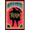 KNYGA Berlie Doherty Doherty Berlie Treason: The thrilling Tudor adventure