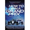 KNYGA Bernie Collins How to Win a Grand Prix, From Pit Lane to Podium - the Inside Track