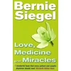 KNYGA Bernie S Siegel Love, Medicine And Miracles