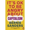 KNYGA Bernie Sanders It's OK To Be Angry About Capitalism