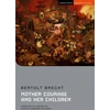 KNYGA Bertolt Brecht Mother Courage and Her Children