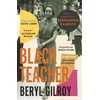 KNYGA Beryl Gilroy Juodas Teacher, 'An unsung heroine of Juodas British Literature' (Bernardine Evaristo)