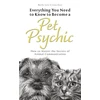 KNYGA Beth Lee Crowther Everything You Need to Know to Become a Pet Psychic