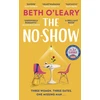 KNYGA Beth Oleary Oleary Beth No-Show: an unexpected love story you'll never forget, from the author of The Flatshare