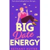 KNYGA Bethany Rutter Big Date Energy