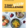 KNYGA Bettina Campolucci Bordi 7 Day Vegan Challenge, Featuring Over 70 Tasty Recipes and Menu Plans