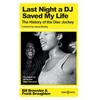 KNYGA Bill Brewster Last Night a DJ Saved My Life, The History of the Disc Jockey