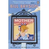 KNYGA Bill Bryson Mother Tongue, The Story of the English Language