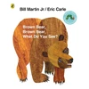 KNYGA Bill Martin Carle Eric Brown Bear, Brown Bear, What Do You See?