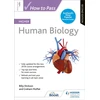 KNYGA Billy Dickson How to Pass Higher Human Biology, Second Edition