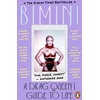 KNYGA Bimini Bon Boulash Drag Queen's Guide to Life