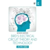 KNYGA Bird J O Bird's Electrical Circuit Theory and Technology