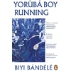 KNYGA Biyi Bandele Yoruba Boy Running
