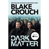 KNYGA Blake Crouch Dark Matter