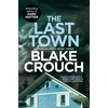KNYGA Blake Crouch Last Town