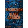 KNYGA Blake Crouch Crouch Blake Recursion