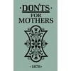 KNYGA Bloomsbury Don'ts for Mothers