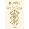 KNYGA Bloomsbury Usa Don'ts for Weddings