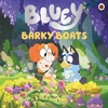 KNYGA Bluey: Barky Boats