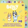 KNYGA Bluey: Bluey and Bingo’s Book of Singy Things