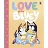 KNYGA Bluey: Love from Bluey