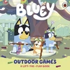 KNYGA Bluey: Outdoor Games: A Lift-the-Flap Book