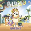 KNYGA Bluey: Queens