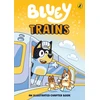 KNYGA Bluey: Trains, An Illustrated Chapter Book